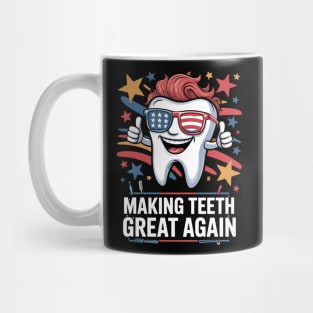 Making Teeth Great Again 4th Of July America USA Mug